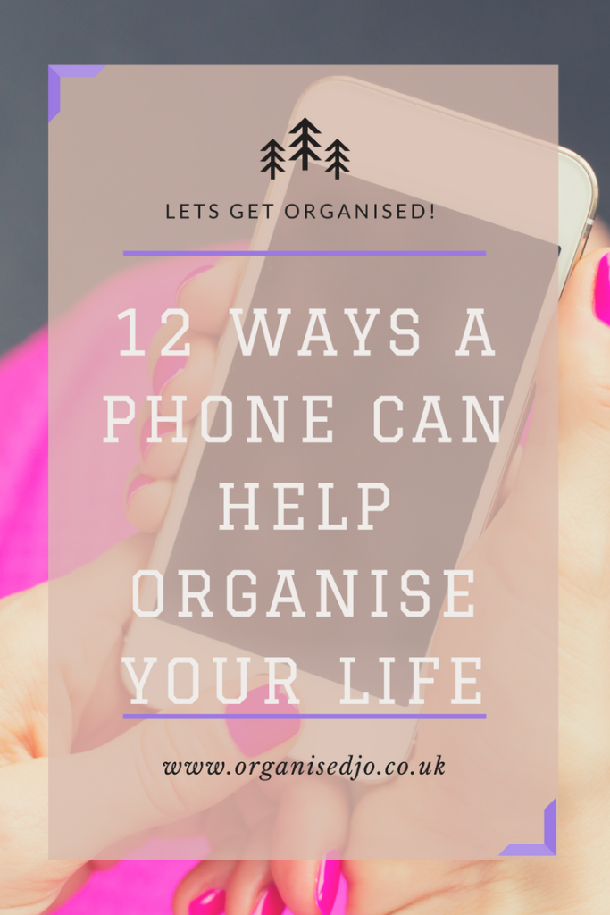 12 ways a phone can help organise your life