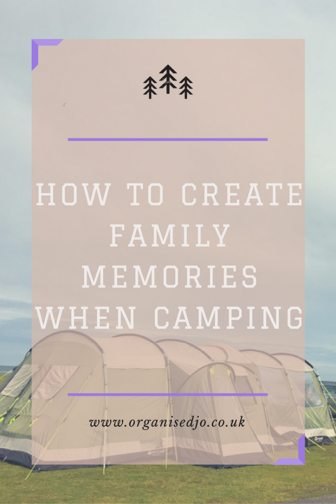 Creating family memories when camoing